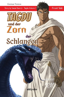 Tagdu und der Zorn der Schlangen