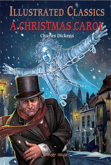 Illustrated Classics - A Christmas Carol: Abridged Novels with Review Questions (Hardback)