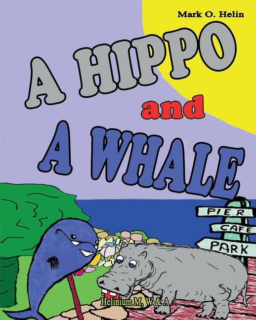 A HIPPO and a WHALE
