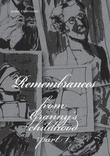 Remembrances form Granny's childhood: Part 1