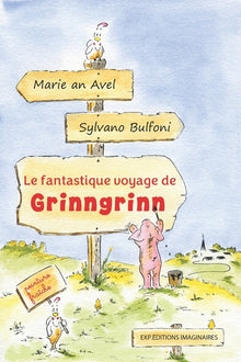 Le fantastique voyage de Grinngrinn