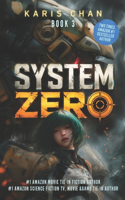 System Zero Book 3: A Mobile Suit Military LitRPG Romance