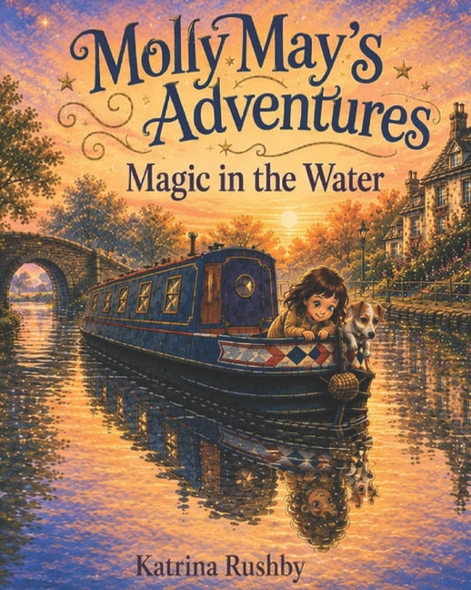 Molly May's Adventures: Magic in the Water