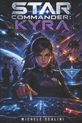 Star Commander: Kyra