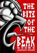 The Bite of the Beak: Book I