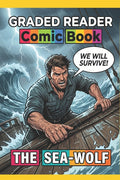 The Sea Wolf Graded Reader for Adults Learn English Visual Novel Jack London Classic Comic Book.: A Graded Reader for Adult Learners (Level A2), Visua