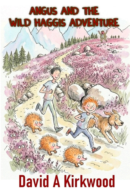 Angus And The Wild Haggis Adventure