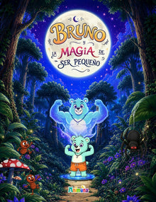 Bruno y la magia de ser pequeño
