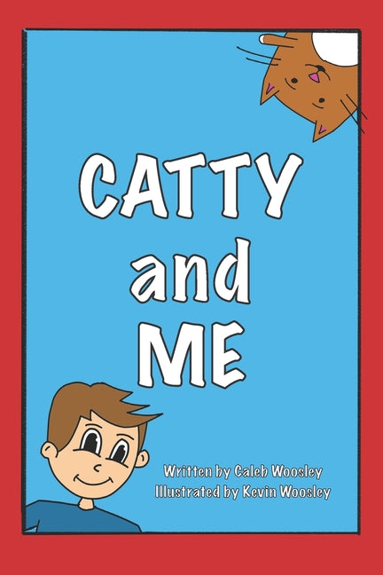 Catty and Me