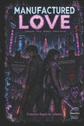 Manufactured Love