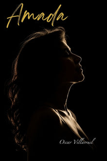 Amada: Una historia de amor inspirada en hechos reales