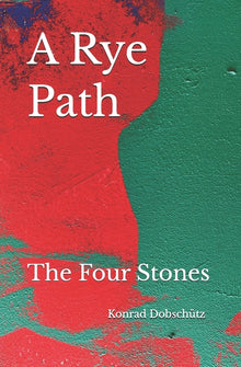 A Rye Path: The Four Stones