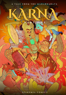 Karna: Part One: A Tale from the Mahabharata