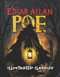 Edgar Allan Poe Illustrated Classics