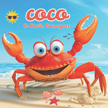 Coco le Crabe Courageux: Une Aventure Magique d'été sur la Plage et sous l'océan - Une Histoire sur le Courage et l'amitié pour Enfants de 3 à 8 ans