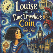 Louise and the Time Traveller's Coin