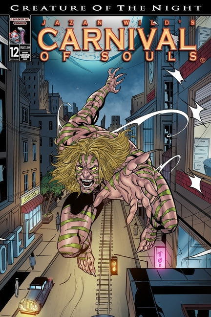Carnival of Souls: Creature Of The Night (Carnival Of Souls Graphic Novel Book 12)