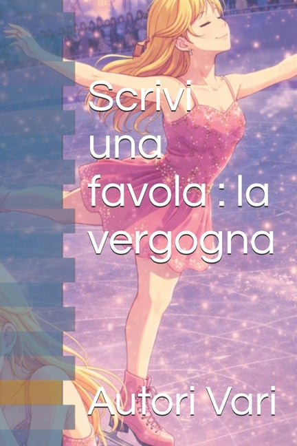 Scrivi una favola: la vergogna