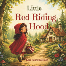 Little Red Riding Hood: A Gentle Retelling of the Classic Fairy Tale