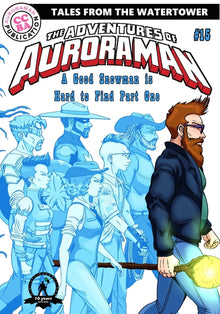 The Adventures of Auroraman: Issue 15