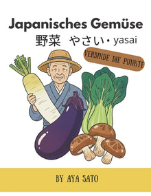 Japanisches Gemüse - Verbinde die Punkte: Verbinde die Punkte von 10 bis 118 und entdecke japanisches Gemüse auf Deutsch, in Kanji, Hiragana, Katakana