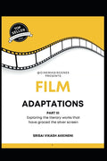 Film Adaptations Part III: Bringing you the greatest Film Adaptations from literature around the world.