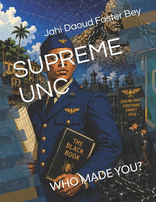 Supreme Unc: Who Made You?