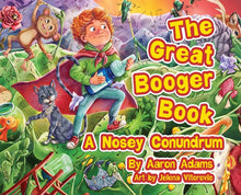 The Great Booger Book: A Nosy Conundrum