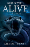 Swallowed Alive