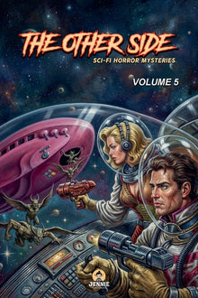 The Other Side: Sci-Fi Horror Mysteries