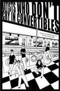Artists Who Don't Cry in Convertibles