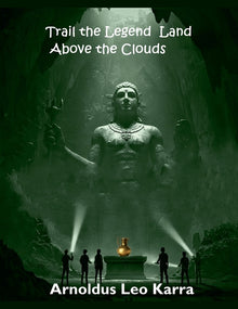 Trail the Legend Land Above the Clouds