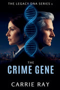 The Crime Gene
