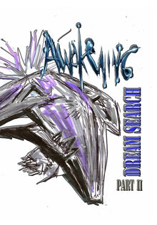 Awakening: Dream Search Part 2