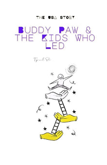 Buddy Paw & the Kids Who Led