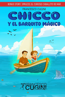 Chicco y el barquito mágico