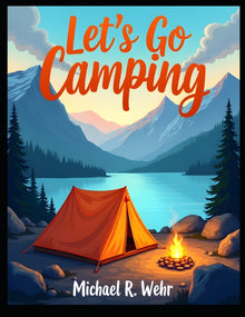 Let's Go Camping !: children's camping adventure book - bedtime story