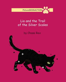 Lio and the Silver Scales: A Picture Book Mystery Adventure