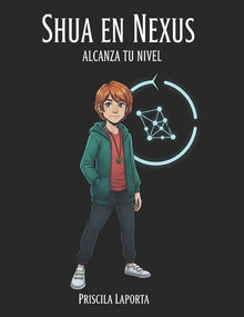 Shua en Nexus: Alcanza Tu Nivel
