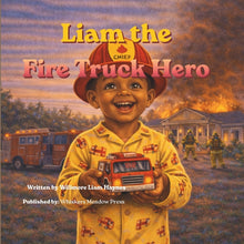 Liam the Fire Truck Hero