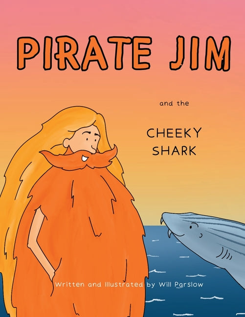 Pirate Jim and the Cheeky Shark