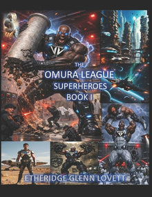 Omura League Superheroes Book I