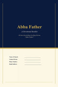 Abba Father: A Devotional Booklet