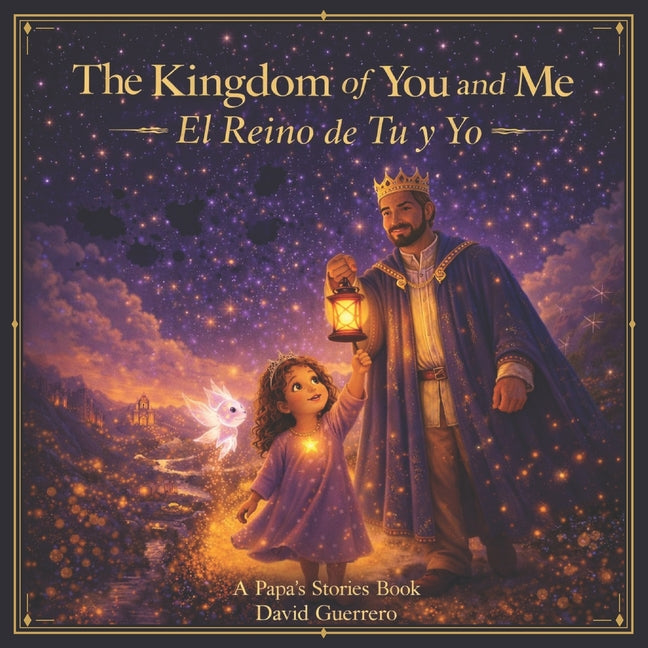 The Kingdom of You and Me: El Reino de Tú y Yo
