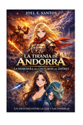La Tirania de Andorra: La Heredera del Cinturón de Zhórys - Um Destino Entre La Luz y Las Tinieblas