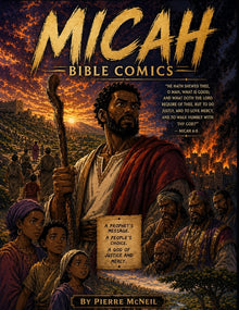 Micah: Bible Comics