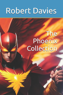 The Phoenix Collection