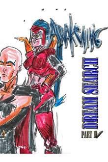 Awakening: Dream Search Part 4