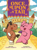 Once Upon a Tail: A Horse and Dragon Graphic Novel