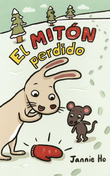 El Miton Perdido (Lost Mitten)